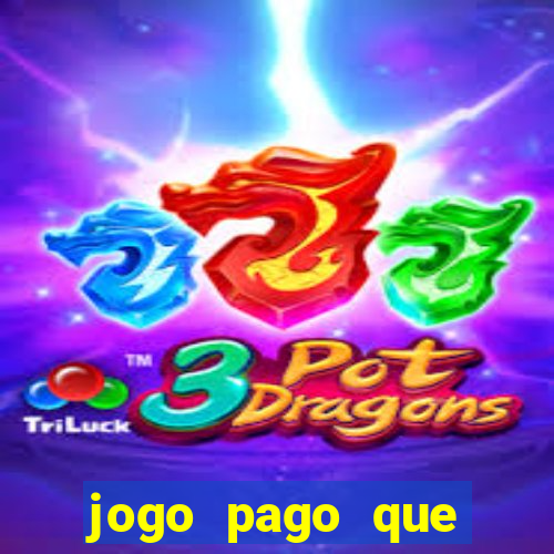 jogo pago que ganha dinheiro